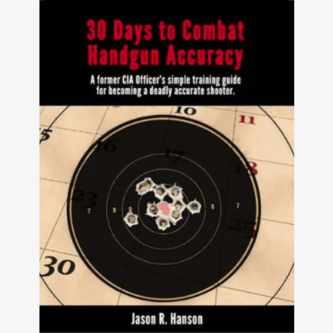 30 Days to Combat Handgun Accuracy