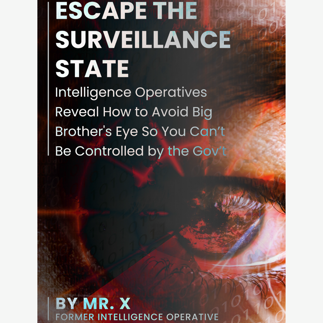 Escape The Surveillance State