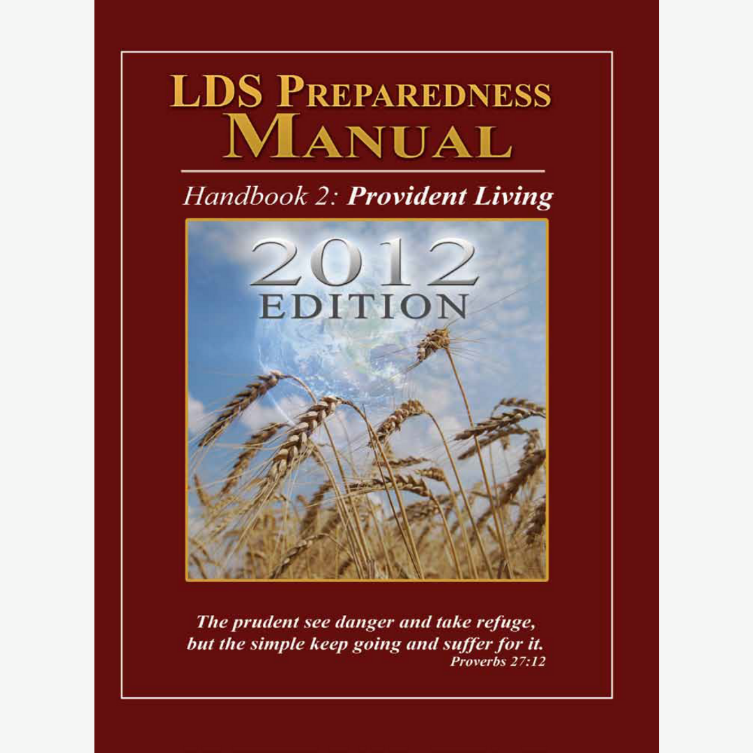 LDS Preparedness Manual