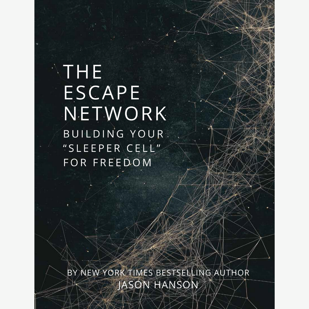The Escape Network: Building Your "Sleeper Cell" for Freedom